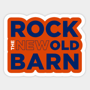 Rock The (New) Old Barn - Orange Sticker